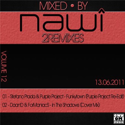 DJ nawÎ - 2REMIXES (Volume12) 13.06.2011 download mp3 flac