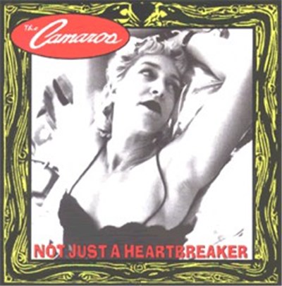 The Camaros - Not Just A Heartbreaker download mp3 flac