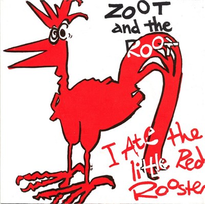 Zoot And The Roots - I Ate The Little Red Rooster download mp3 flac