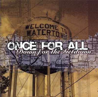 Once For All - Down For The Getdown download mp3 flac