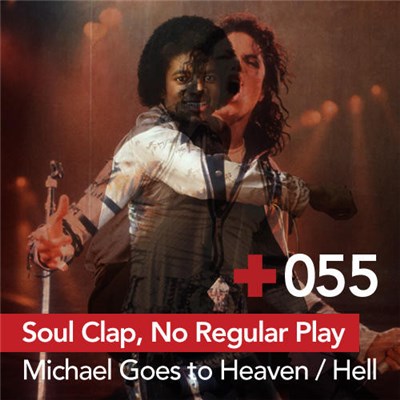 Soul Clap, No Regular Play - Michael Goes To Heaven / Hell download mp3 flac