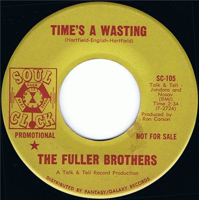 The Fuller Brothers - Time's A Wasting / Moaning, Groaning, And Crying download mp3 flac