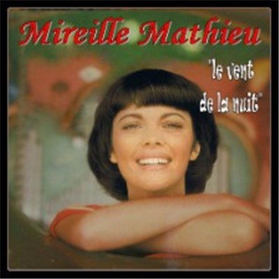 Mireille Mathieu - Le Vent De La Nuit download mp3 flac