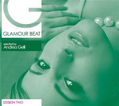 Andrea Gelli - Glamour Beat Session Two download mp3 flac