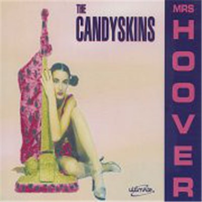 The Candyskins - Mrs Hoover download mp3 flac