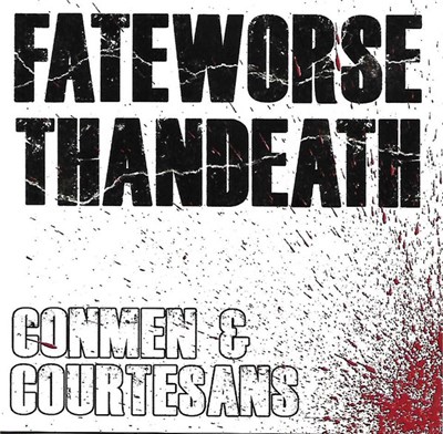 Fate Worse Than Death - Conmen & Courtesans download mp3 flac