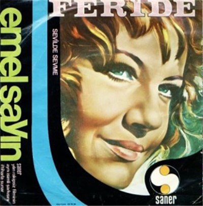 Emel Sayın - Feride / Sevil De Sevme download mp3 flac