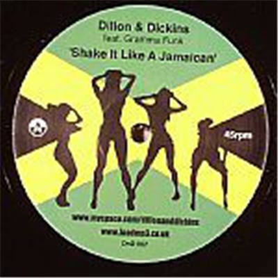 Dillon & Dickins - Shake It Like A Jamaican / Smash The Computer Up download mp3 flac