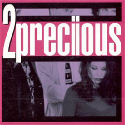 2preciious - 2preciious download mp3 flac