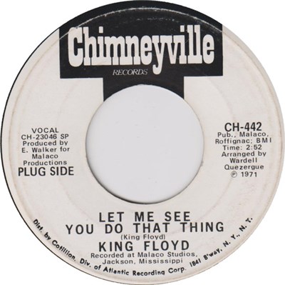 King Floyd - Let Me See You Do That Thing / It's Wonderful download mp3 flac