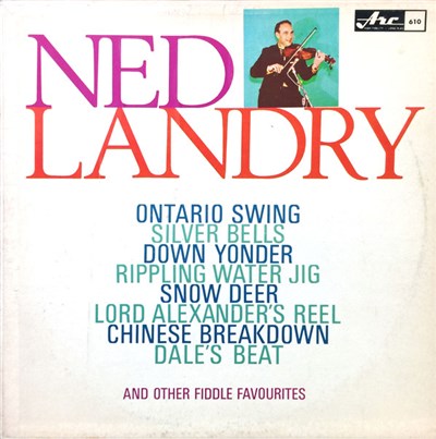 Ned Landry - Ned Landry And His Fiddle download mp3 flac