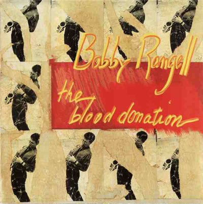 Bobby Rangell - The Blood Donation download mp3 flac