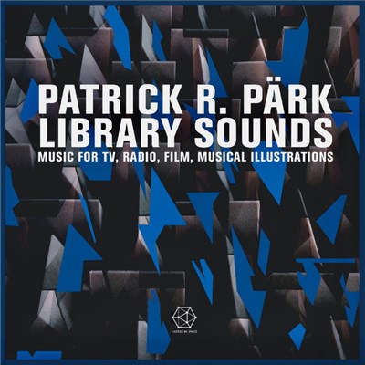 Patrick R. Pärk - Library Sounds download mp3 flac