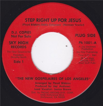 The New Gospelaires Of Los Angeles - Step Right Up For Jesus / Talkin' To The Man download mp3 flac