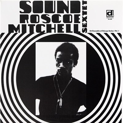 Roscoe Mitchell Sextet - Sound download mp3 flac