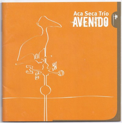 Acá Seca Trío - Avenido download mp3 flac
