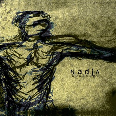 Nadja - Bodycage download mp3 flac
