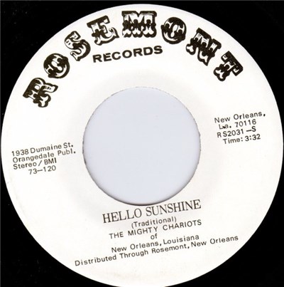 The Mighty Chariots Of New Orleans, Louisiana - Hello Sunshine / Trouble At The River download mp3 flac