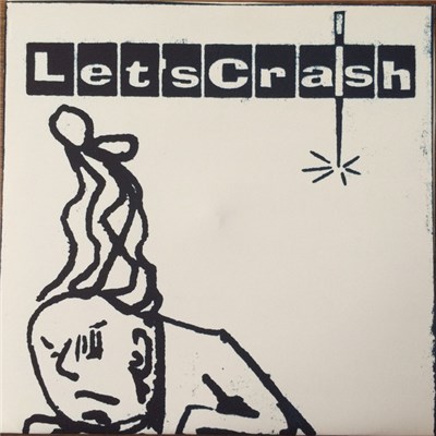 Let's Crash - High School's Priso!/Get In The Bushes download mp3 flac