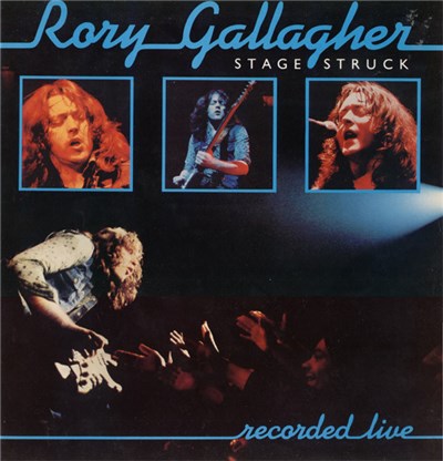 Rory Gallagher - Stage Struck download mp3 flac