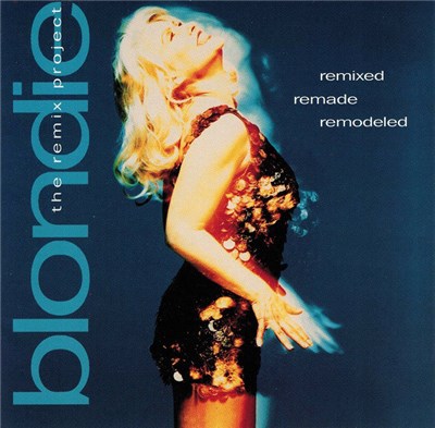 Blondie - Remixed Remade Remodeled download mp3 flac