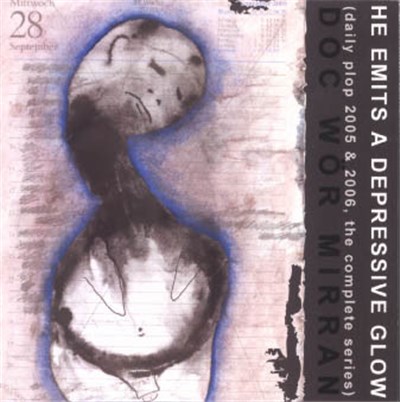 Doc Wör Mirran - He Emits A Depressive Glow download mp3 flac