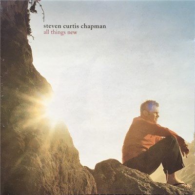 Steven Curtis Chapman - All Things New download mp3 flac