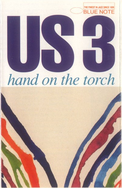 US 3 - Hand On The Torch download mp3 flac