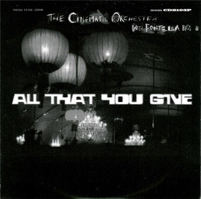 The Cinematic Orchestra - All That You Give download mp3 flac