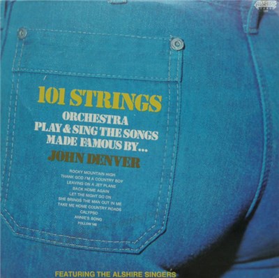 101 Strings Orchestra Featuring The Alshire Singers - 101 Strings Orchestra Play & Sing The Songs Made Famous By...John Denver download mp3 flac