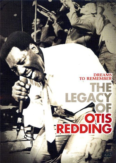 Otis Redding - Dreams To Remember The Legacy Of Otis Redding download mp3 flac