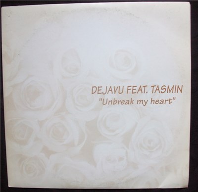 Dejavu Feat. Tasmin - Unbreak My Heart download mp3 flac
