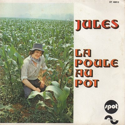 Jules - Jules / La poule Au Pot download mp3 flac