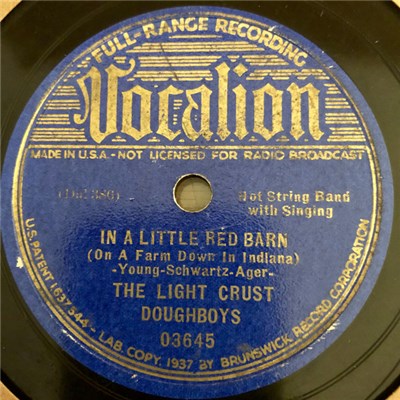 The Light Crust Doughboys - In A Little Red Barn (On A Farm Down In Indiana) / Beaumont Rag download mp3 flac