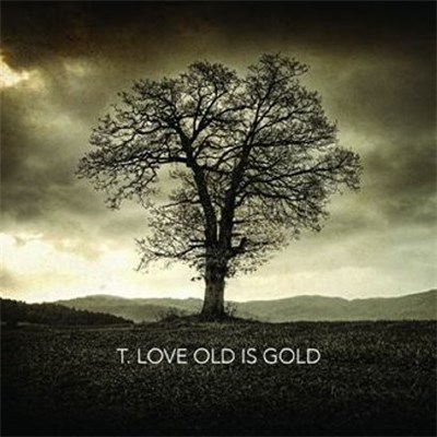 T.Love - Old Is Gold download mp3 flac