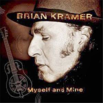 Brian Kramer - Myself And Mine download mp3 flac