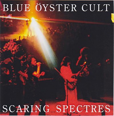 Blue Öyster Cult - Scaring Spectres download mp3 flac