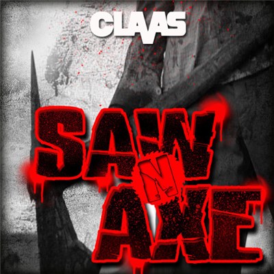 Claas - Saw N Axe download mp3 flac