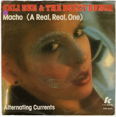Celi Bee & The Buzzy Bunch - Macho (A Real, Real, One) / Alternating Currents download mp3 flac