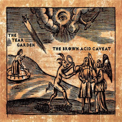 The Tear Garden - The Brown Acid Caveat download mp3 flac