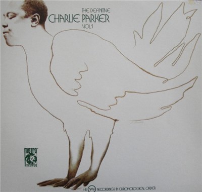 Charlie Parker - The Definitive Charlie Parker Vol. 1 download mp3 flac