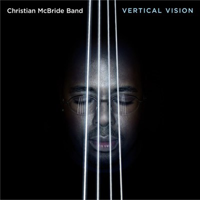 Christian McBride Band - Vertical Vision download mp3 flac