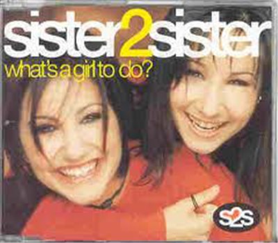 Sister 2 Sister - What's A Girl To Do download mp3 flac