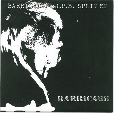 Barricade / G.J.P.B. - Split EP download mp3 flac