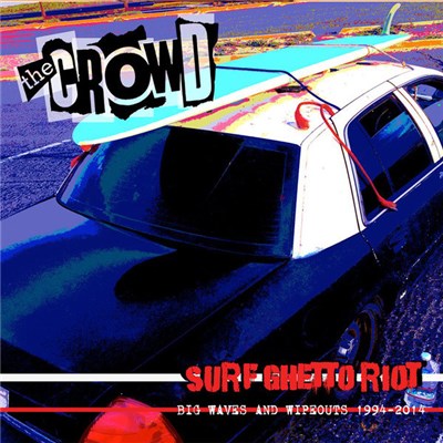 The Crowd - Surf Ghetto Riot download mp3 flac