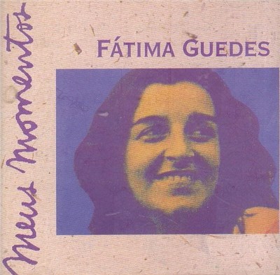 Fátima Guedes - Meus Momentos download mp3 flac