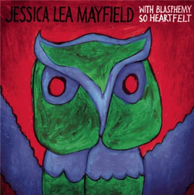Jessica Lea Mayfield - With Blasphemy So Heartfelt download mp3 flac