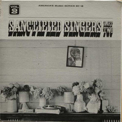Various - Negro Religious Music Vol. 2 - Sanctified Singers - Part Two download mp3 flac