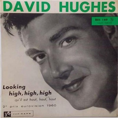 David Hughes - 2e Prix Eurovision 1960 - Qu'il Est Haut, Haut, Haut download mp3 flac