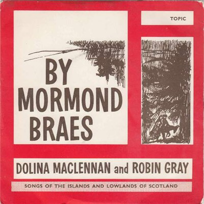 Dolina Maclennan And Robin Gray - By Mormond Braes download mp3 flac
